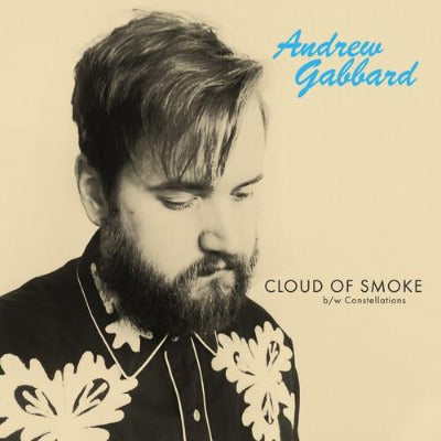 Cloud of Smoke (Ltd Edition Opaque Blue 7” Vinyl)