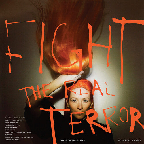 Fight The Real Terror (Safety Orange Vinyl)