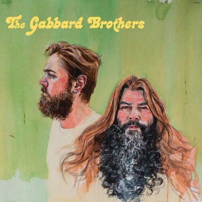 The Gabbard Brothers (Ltd Indie Exclusive Grass Green Vinyl)