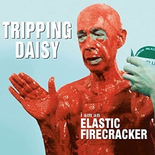I Am An Elastic Firecracker (Ltd Edition MOV 180g Vinyl)