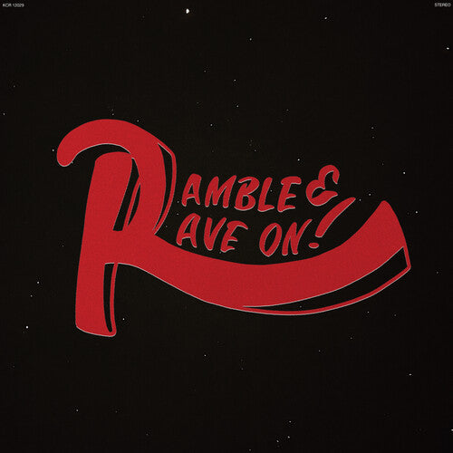Ramble & Rave On! (Black Swirl Vinyl)