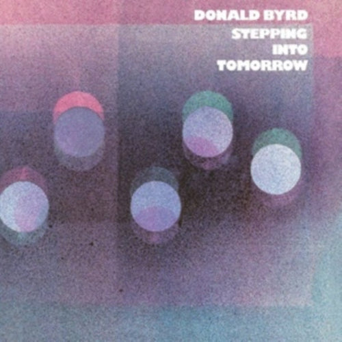 Stepping Into Tomorrow (Blue Note Classic Vinyl Edition)