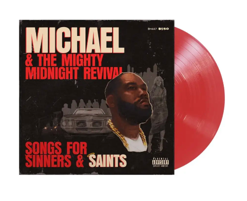 Michael & The Mighty Midnight Revival - Songs For Sinners And Saints (Indie Exclusive Red Vinyl)
