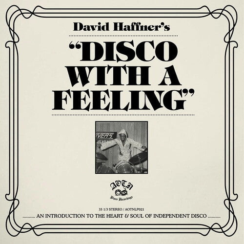 David Haffner’s “Disco With A Feeling” (2LP)