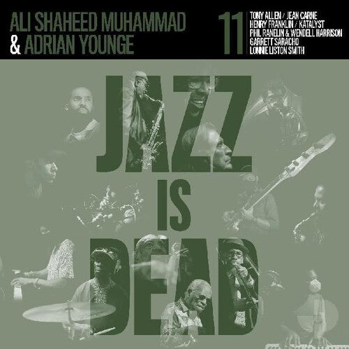 Jazz is Dead 011 (Ltd Edition 2LP Green Vinyl)