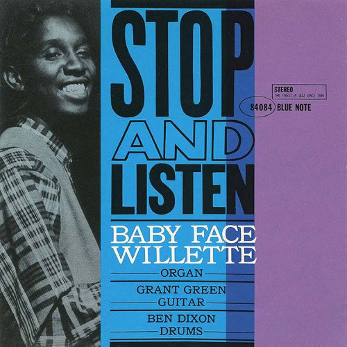 Stop And Listen (Blue Note Classic Vinyl Edition)