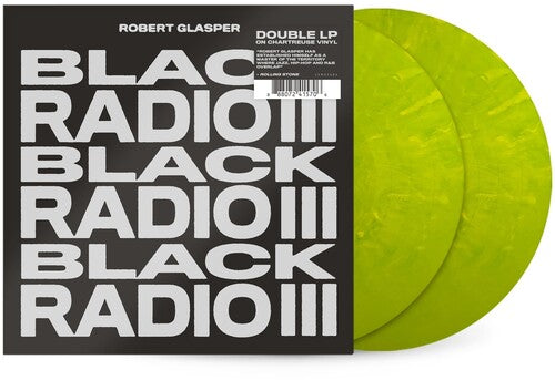 Black Radio III (Indie Exclusive Chartreuse Vinyl)