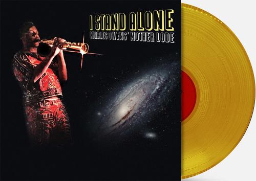 I Stand Alone (Indie Exclusive Yellow Vinyl)