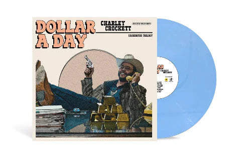 Dollar A Day (Indie Exclusive Blue Vinyl / Alt Cover)