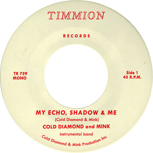 My Echo, Shadow and Me (Instrumental) (7” Vinyl)