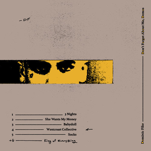 Don’t Forget About Me, Demos