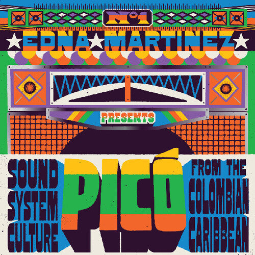 Edna Martinez Presents Picó: Sound System Culture From The Colombian Caribbean (2LP)