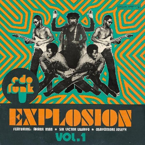 Edo Funk Explosion Vol. 1: Nigeria 1980-85