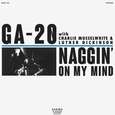 Naggin’ On My Mind (Ltd Edition Blue 7” Vinyl)
