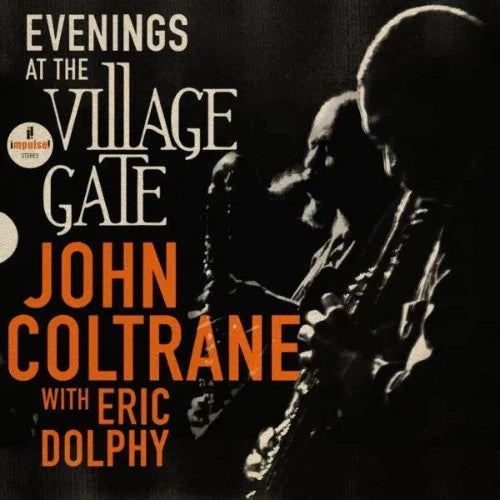Evenings At The Village Gate: John Coltrane With Eric Dolphy (2LP)