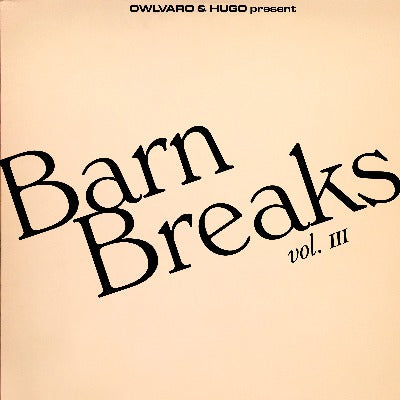 Barn Breaks Vol. III (7")