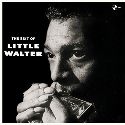 Best of Little Walter (Ltd Edition 180g)