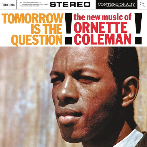 Tomorrow Is The Question! (Contemporary Records)