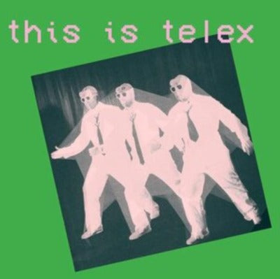 This Is Telex (Ltd Edition Colored Vinyl)