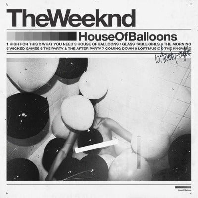 House of Balloons (10th Anniversary Edition)