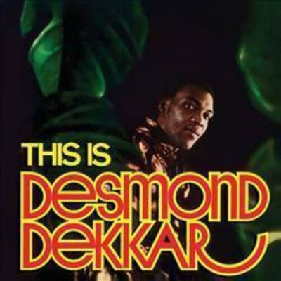 This is Desmond Dekker