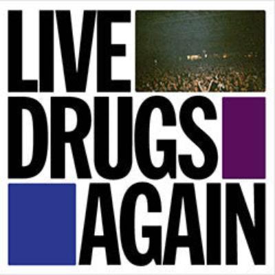 Live Drugs Again (2LP)