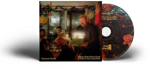 Things Were Never Good… (CD)