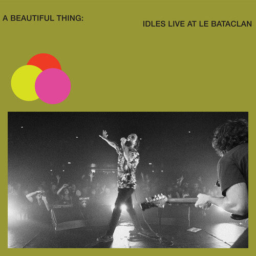 A Beautiful Thing: IDLES Live at Le Bataclan (Ltd Edition Neon Green Vinyl)