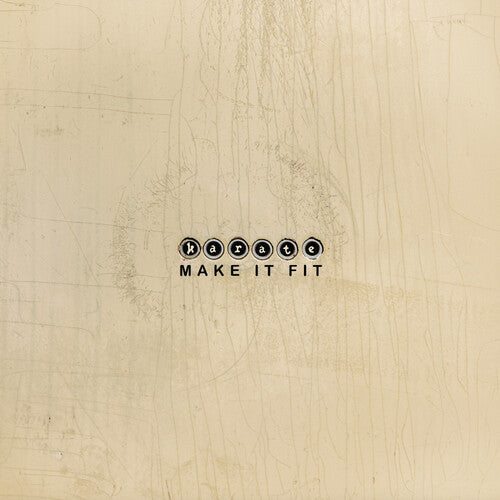 Make It Fit (Crystal Clear Vinyl)